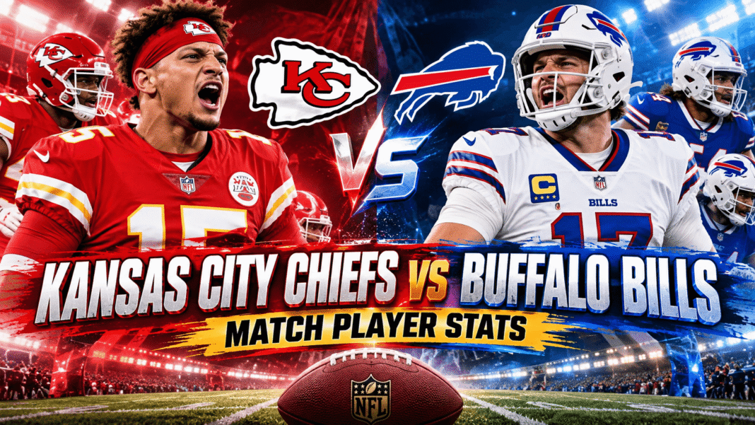 Kansas City Chiefs vs Buffalo Bills Match Player Stats